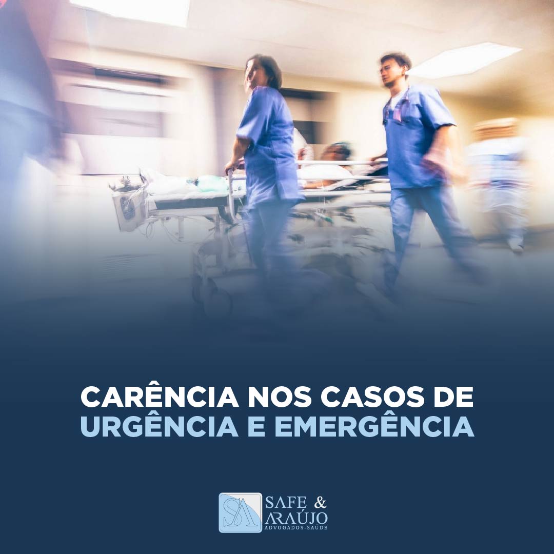 Carência nos casos de urgência e emergência. 